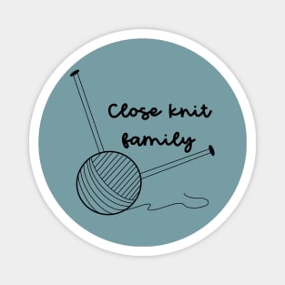 Close Knit Family 2 Magnet